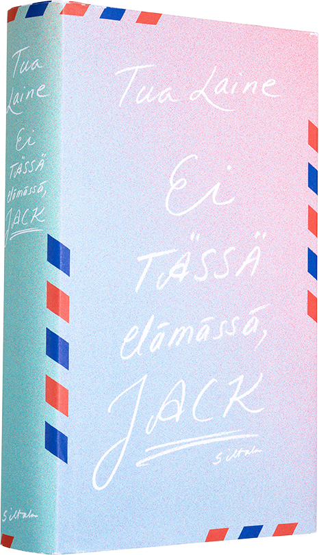 A cover of the book Ei tässä elämässä, Jack.