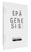 A cover of the book Epägenesis : Katalogi.