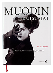 A cover of the book Muodin ikuistajat.