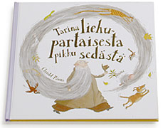 A cover and a spread of the book Tarina liehupartaisesta pikku sedästä.